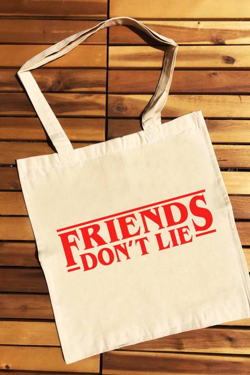 Medžiaginis maišelis Ecru Friends Don t Lie